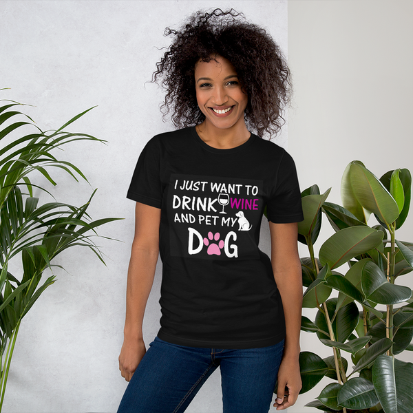 Drink with my dog funny T-shirt