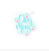 Bubble-free stickers, Dog Mom